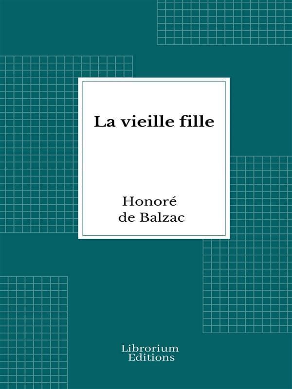 La vieille fille