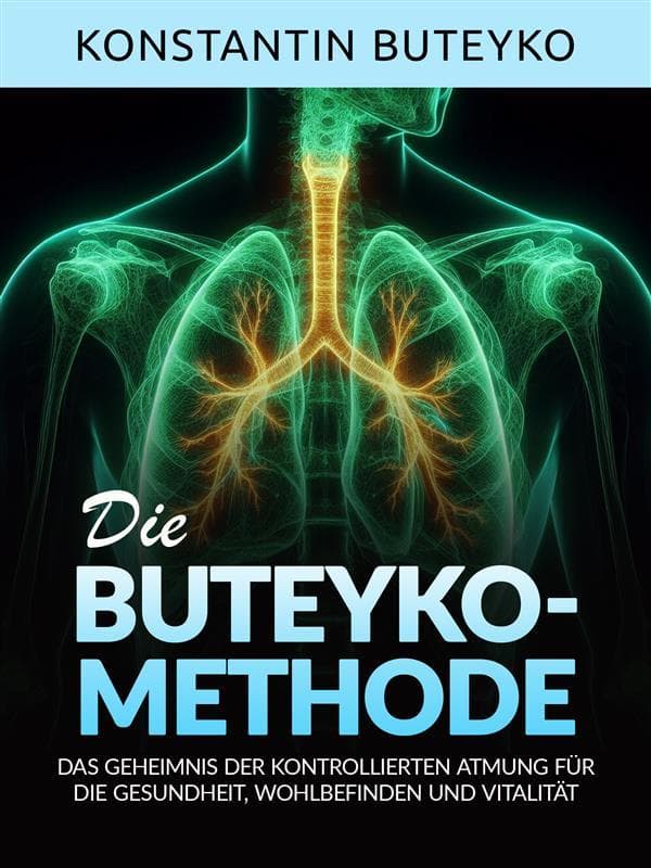 DIE BUTEYKO-METHODE (Übersetzt)