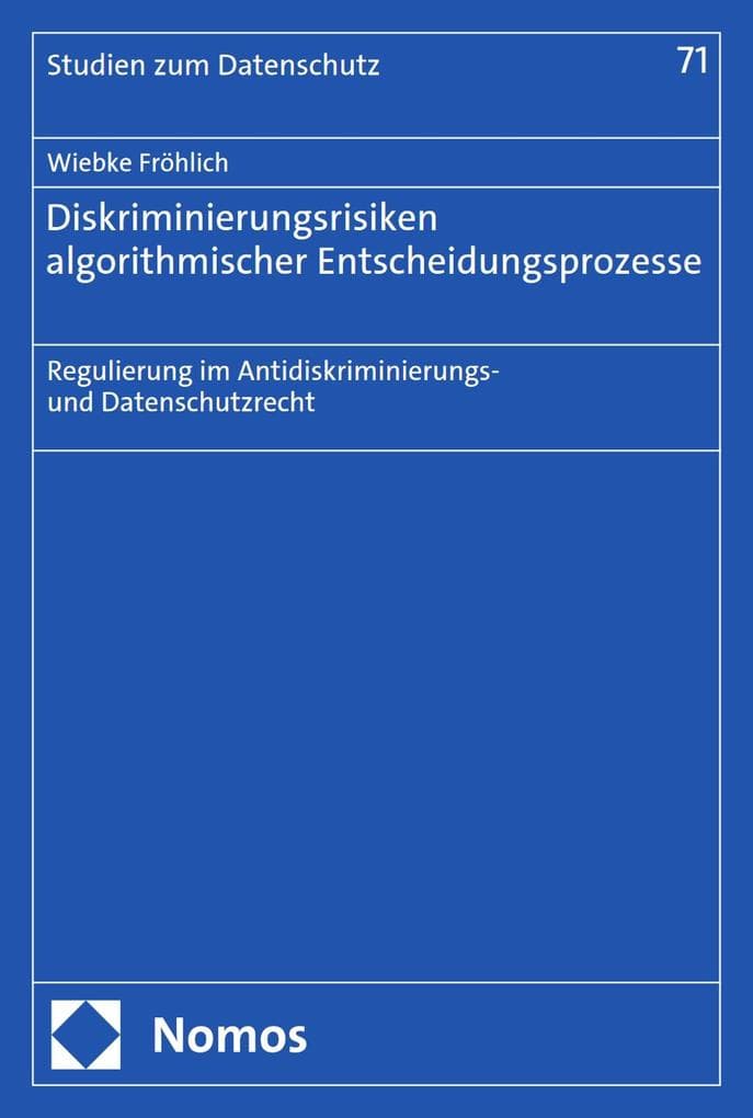 Diskriminierungsrisiken algorithmischer Entscheidungsprozesse