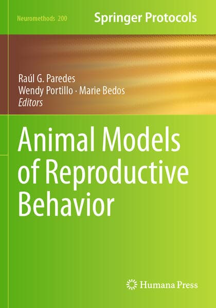 Animal Models of Reproductive Behavior