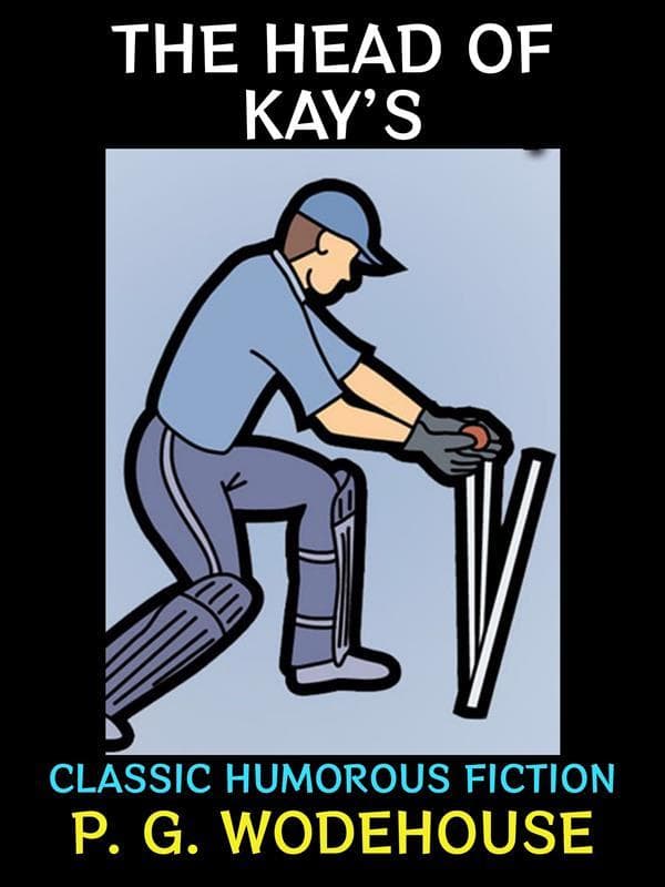 The Head of Kay's