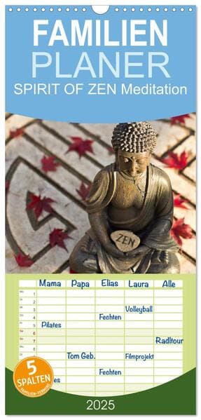 Familienplaner 2025 - SPIRIT OF ZEN Meditation mit 5 Spalten (Wandkalender, 21 x 45 cm) CALVENDO