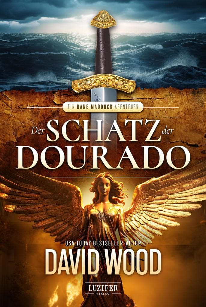 DER SCHATZ DER DOURADO (Dane Maddock 2)