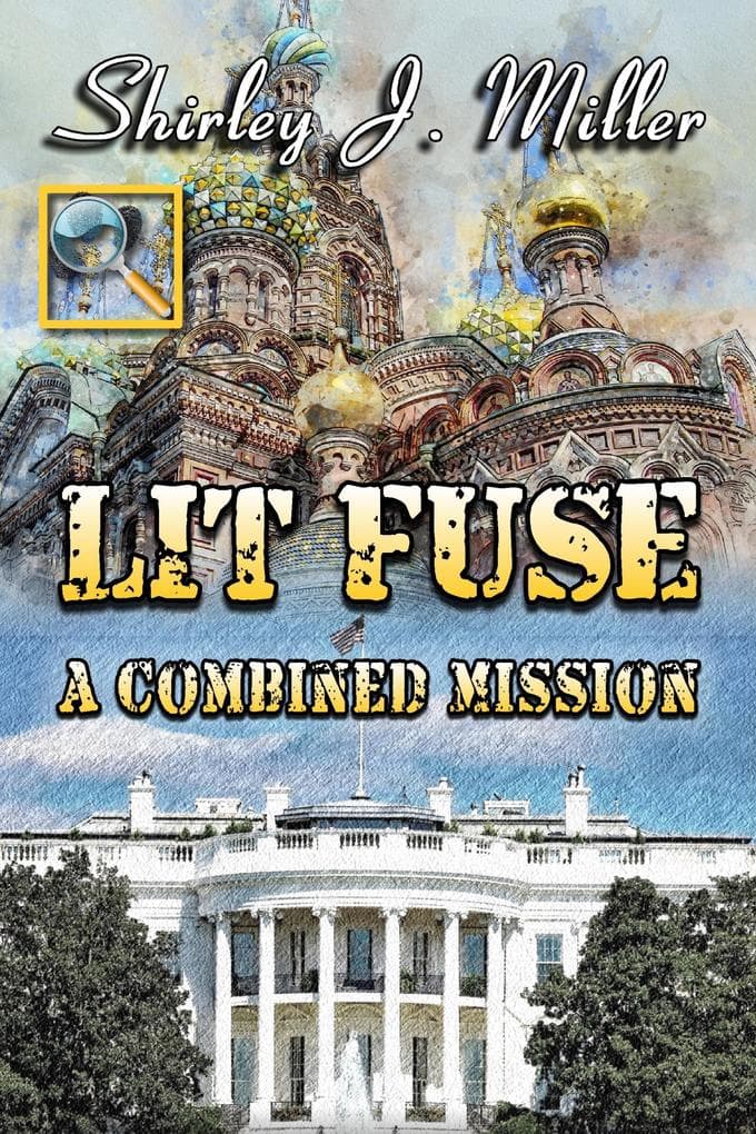 Lit Fuse - A Combined Mission (Madison Sisters, #3)