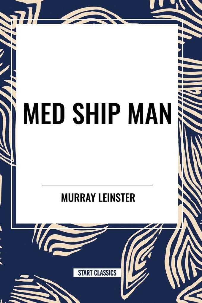 Med Ship Man