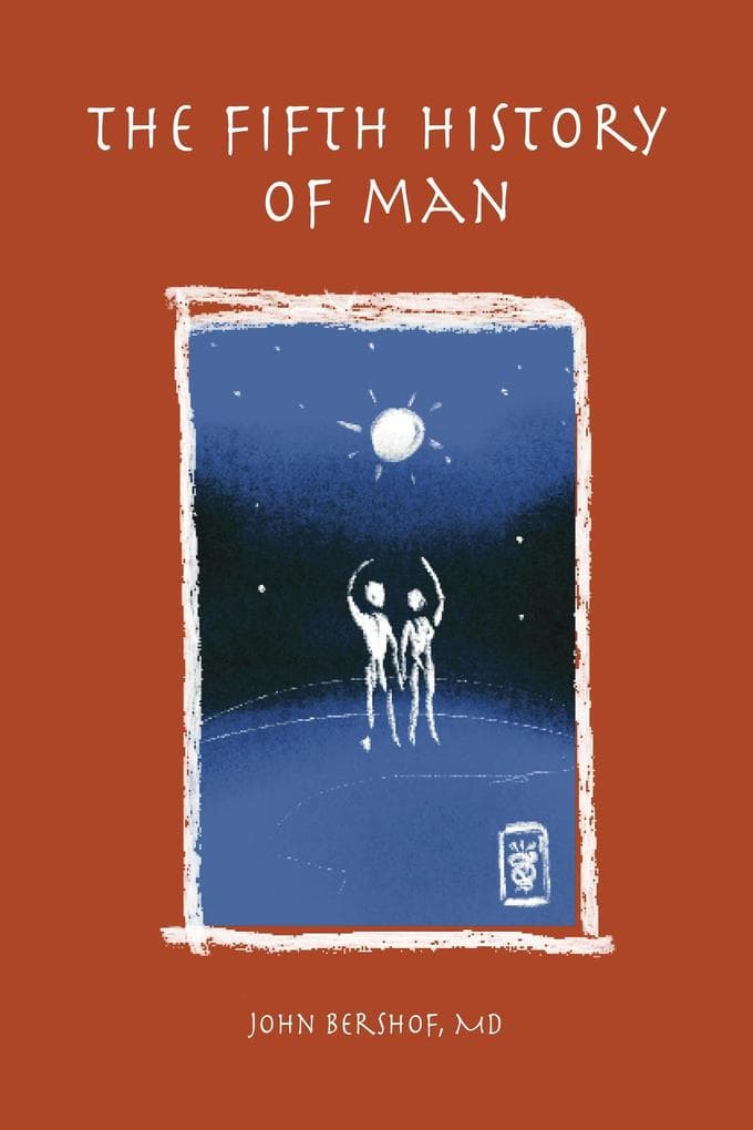 The Fifth History of Man (History of Man Series, #5)