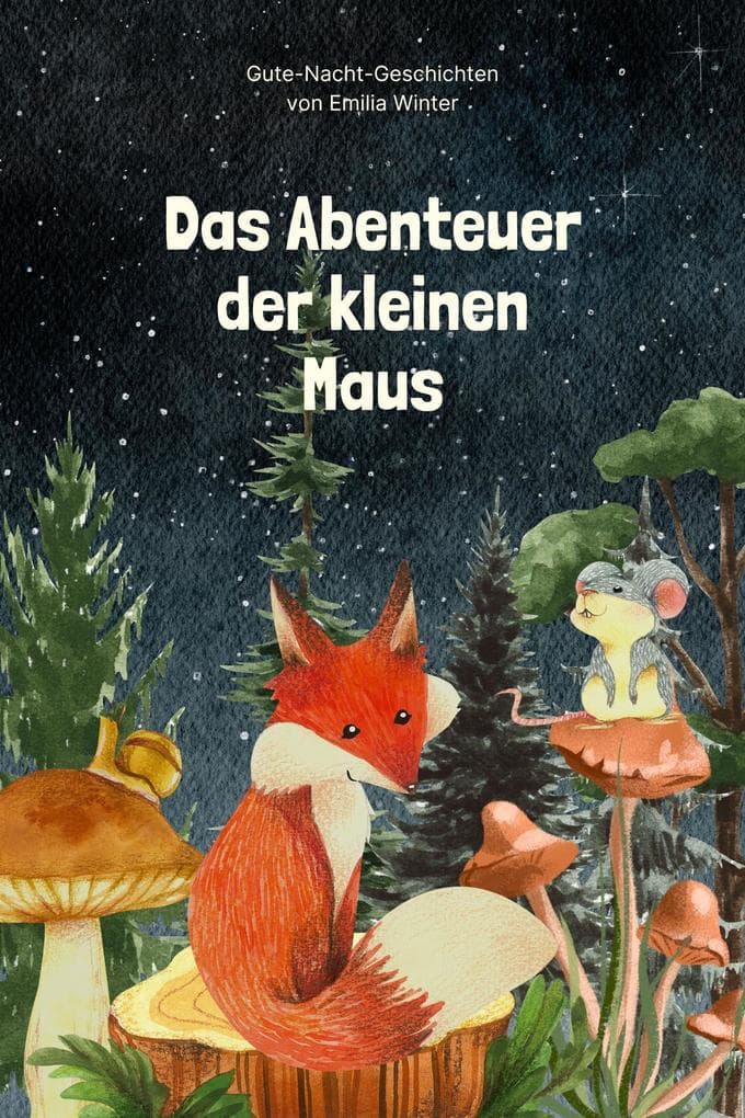 Das Abenteuer der kleinen Maus