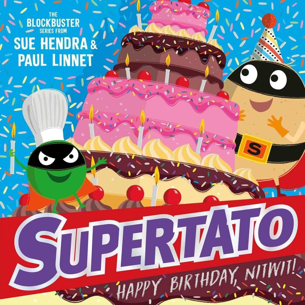 Supertato: Happy Birthday, Nitwit