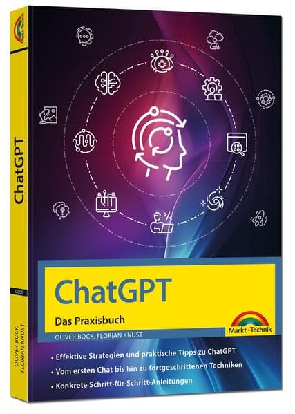 ChatGPT - Das Praxisbuch
