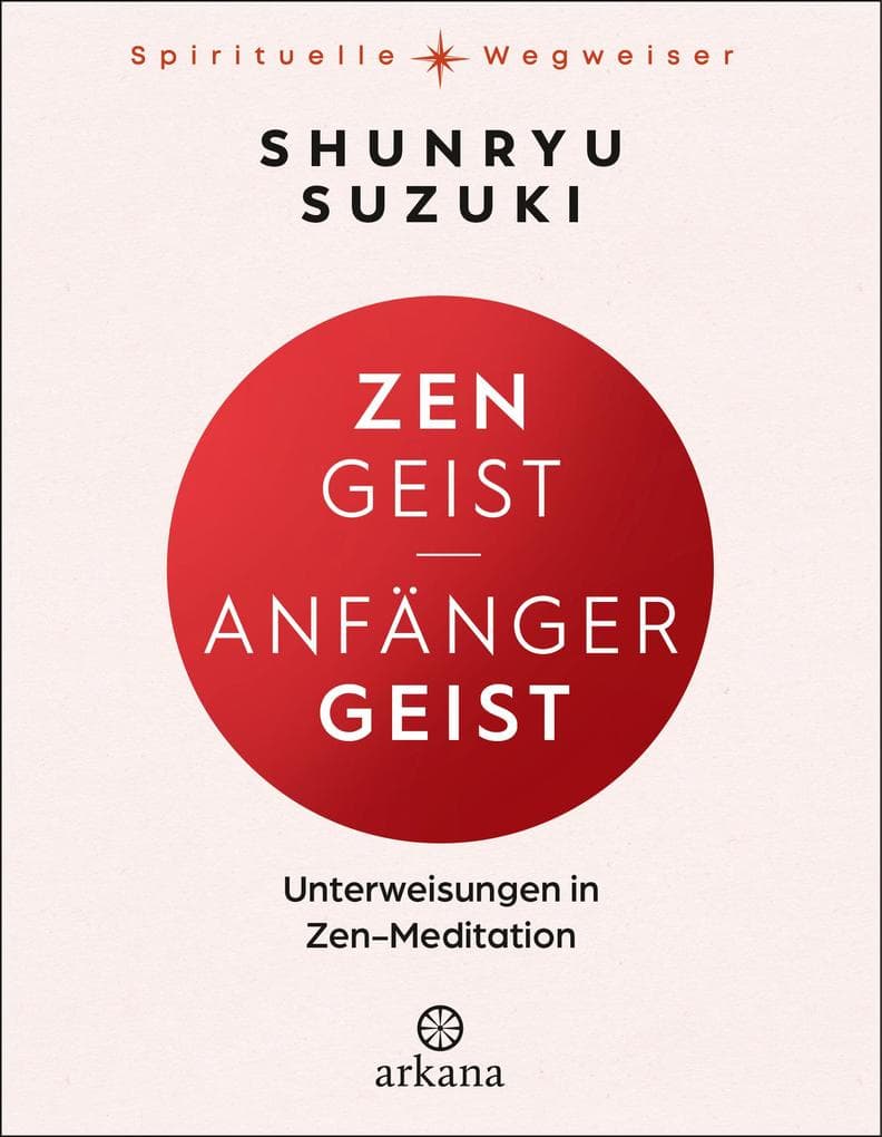 Zen-Geist - Anfänger-Geist