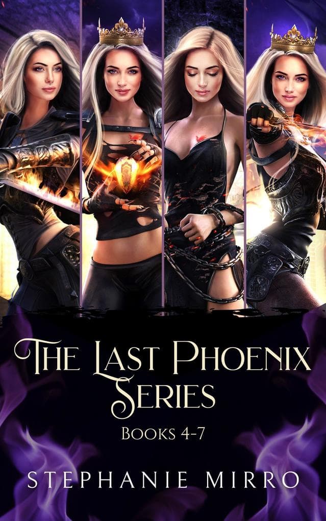 The Last Phoenix Books 4-7 (The Last Phoenix Series Bundles, #2)