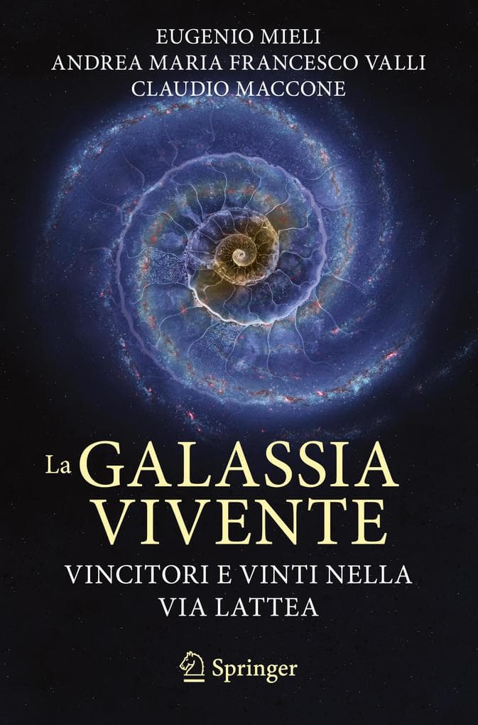 La galassia vivente