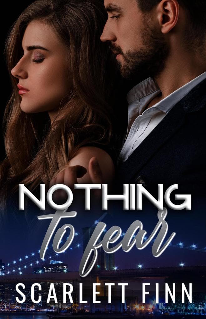 Nothing to Fear (Nothing to..., #11)