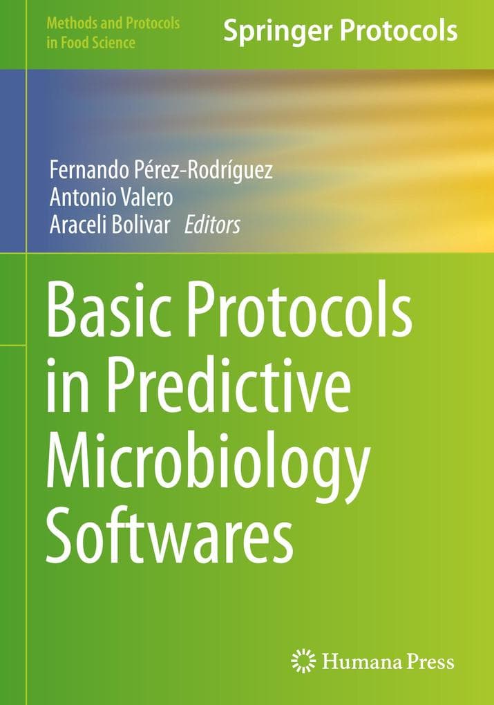 Basic Protocols in Predictive Microbiology Softwares