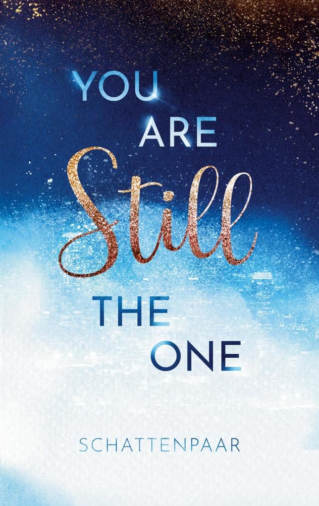 You Are Still The One