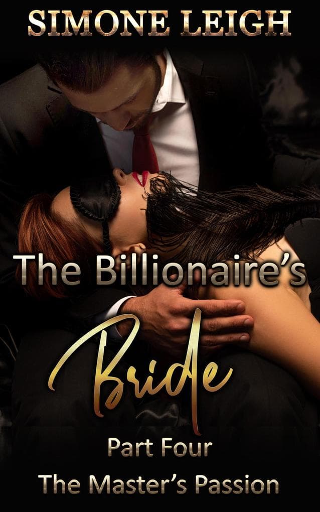 The Master's Passion (The Billionaire's Bride, #4)