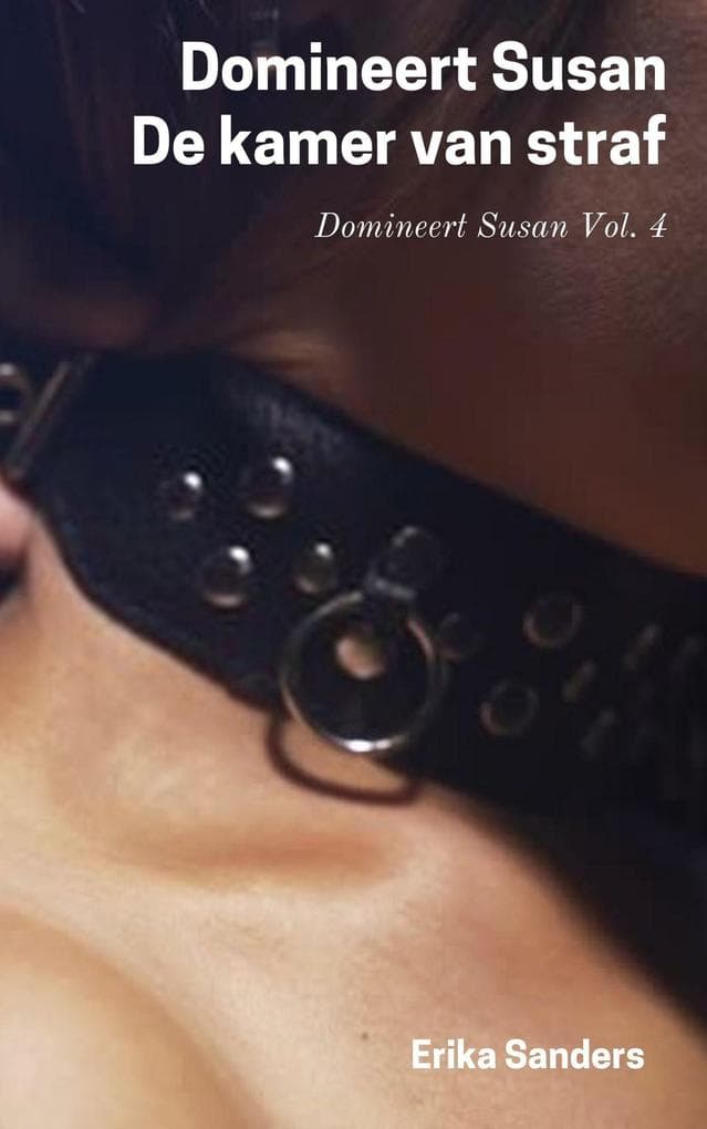 Domineert Susan. De Kamer van Straf