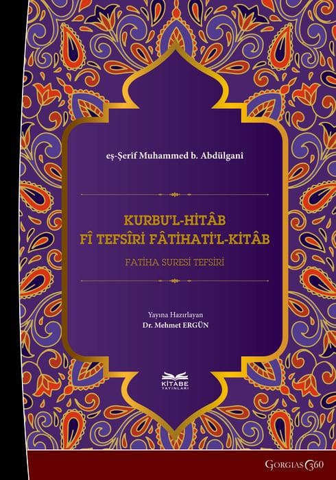 Kurbu'l-Hitâb fî Tefsîri Fâtihati'l-Kitâb