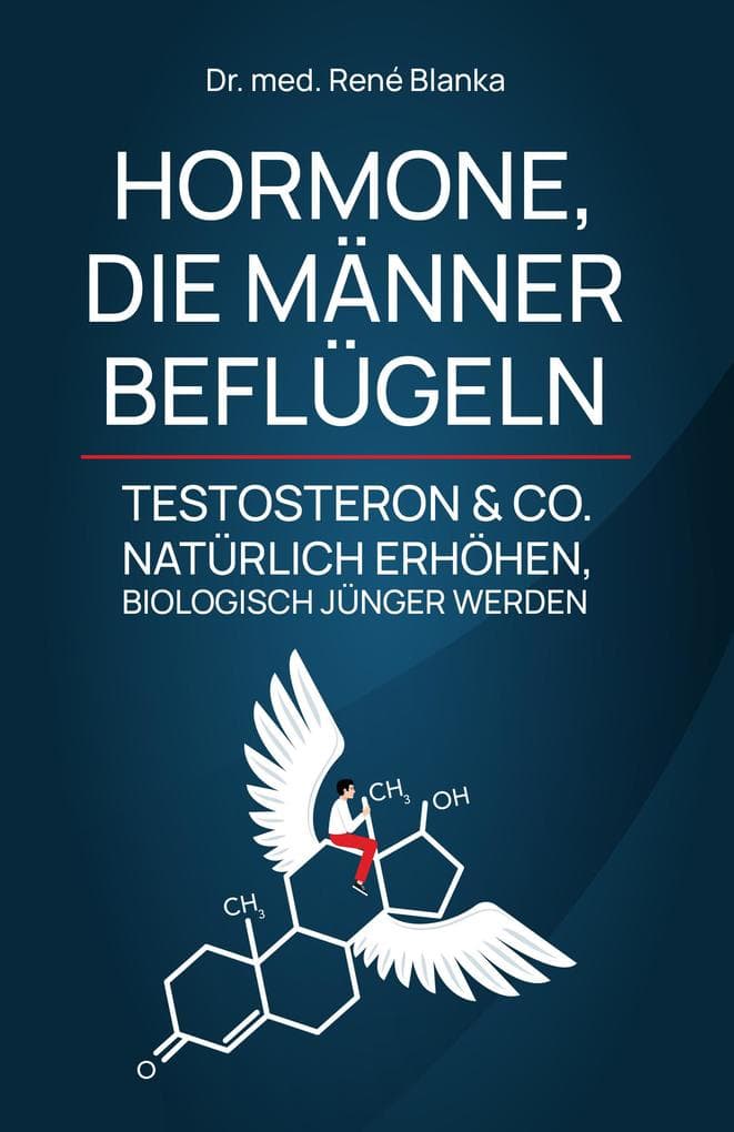 HORMONE, DIE MÄNNER BEFLÜGELN