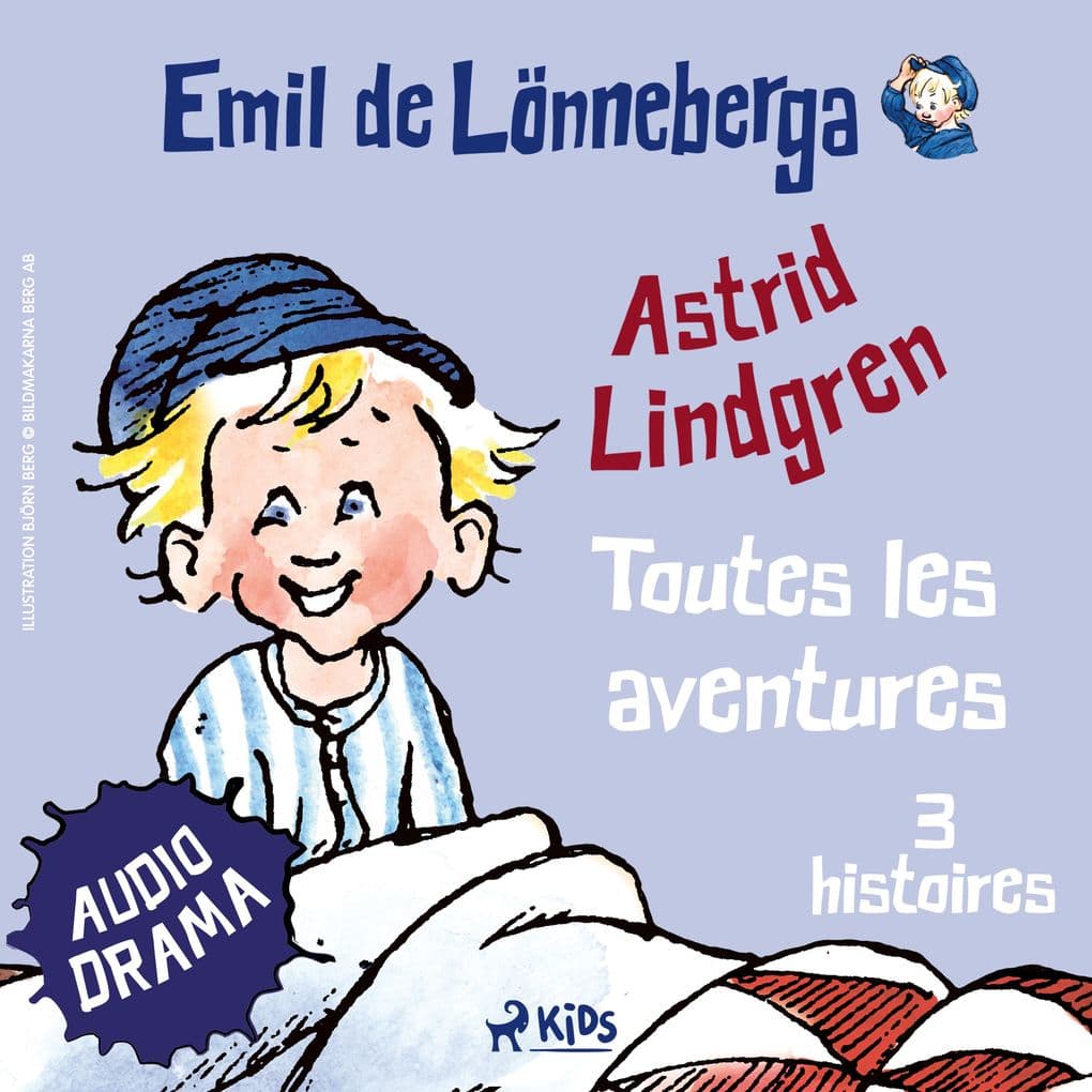 Emil de Lönneberga Toutes les aventures