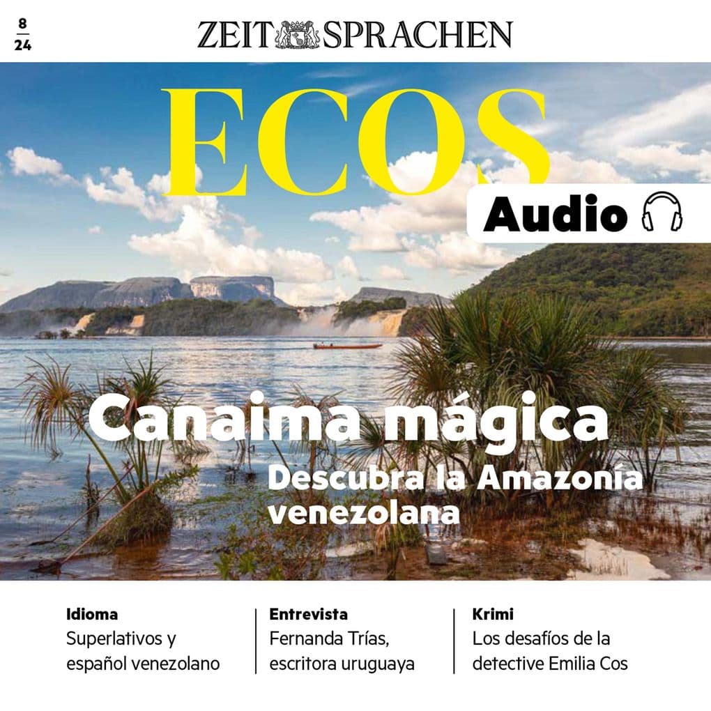 Spanisch lernen Audio Magisches Canaima, der Nationalpark im Amazonasgebiet Venezuelas