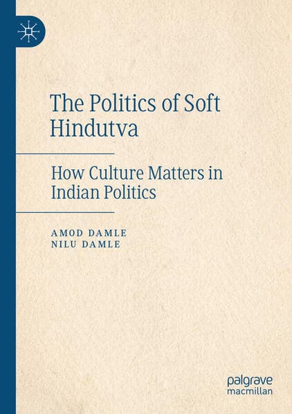 The Politics of Soft Hindutva