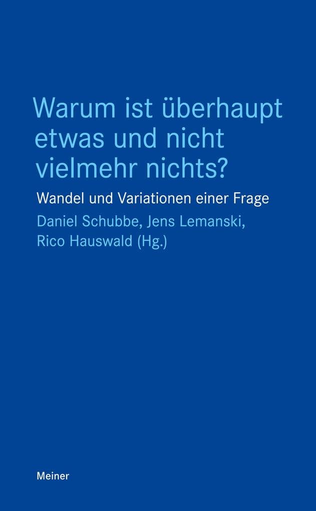 Warum ist überhaupt etwas und nicht vielmehr nichts?
