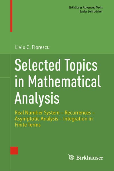 Selected Topics in Mathematical Analysis
