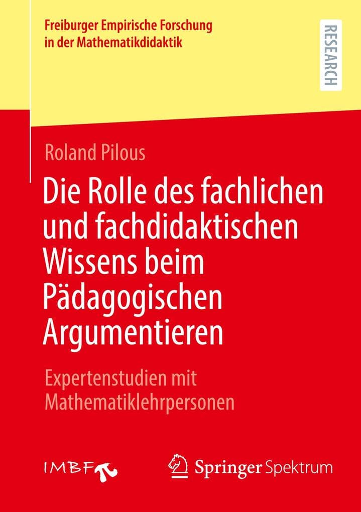 Die Rolle des fachlichen und fachdidaktischen Wissens beim Pädagogischen Argumentieren
