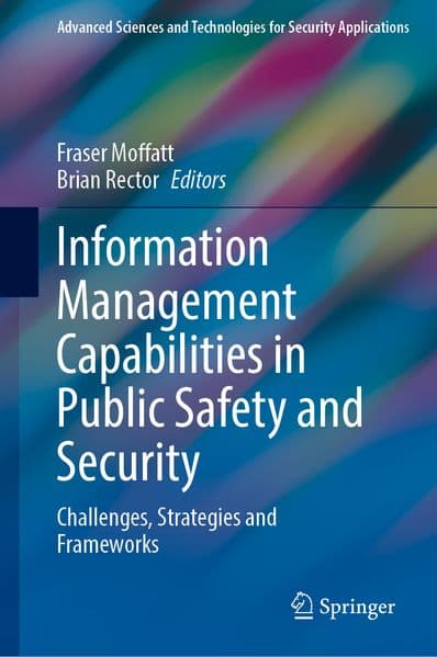 Information Management Capabilities in Public Safety and Security