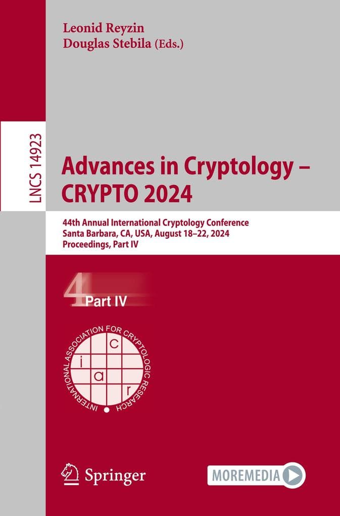 Advances in Cryptology - CRYPTO 2024