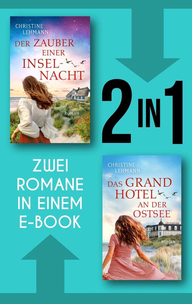 Der Zauber einer Inselnacht & Das Grand Hotel an der Ostsee