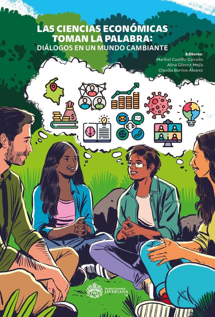 Las ciencias económicas toman la palabra: diálogos en un mundo cambiante 2020
