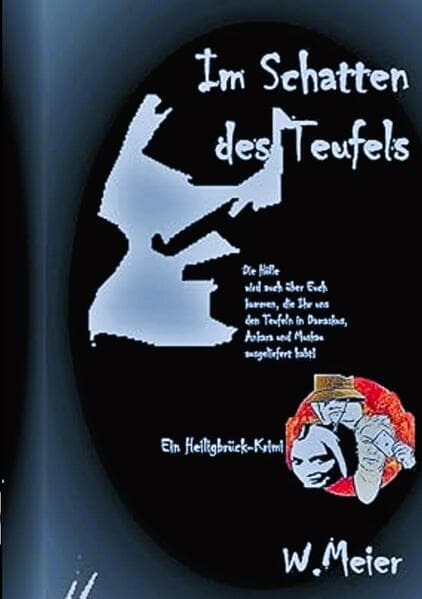 IM SCHATTEN DES TEUFELS!