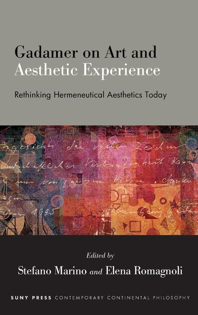 Gadamer on Art and Aesthetic Experience