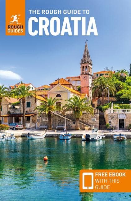 The Rough Guide to Croatia: Travel Guide with eBook