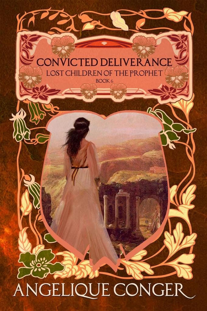 Convicted Deliverance (Lost Children of the Prophet, #6)