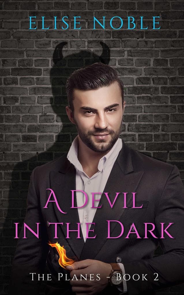 A Devil in the Dark (The Planes Series, #2)