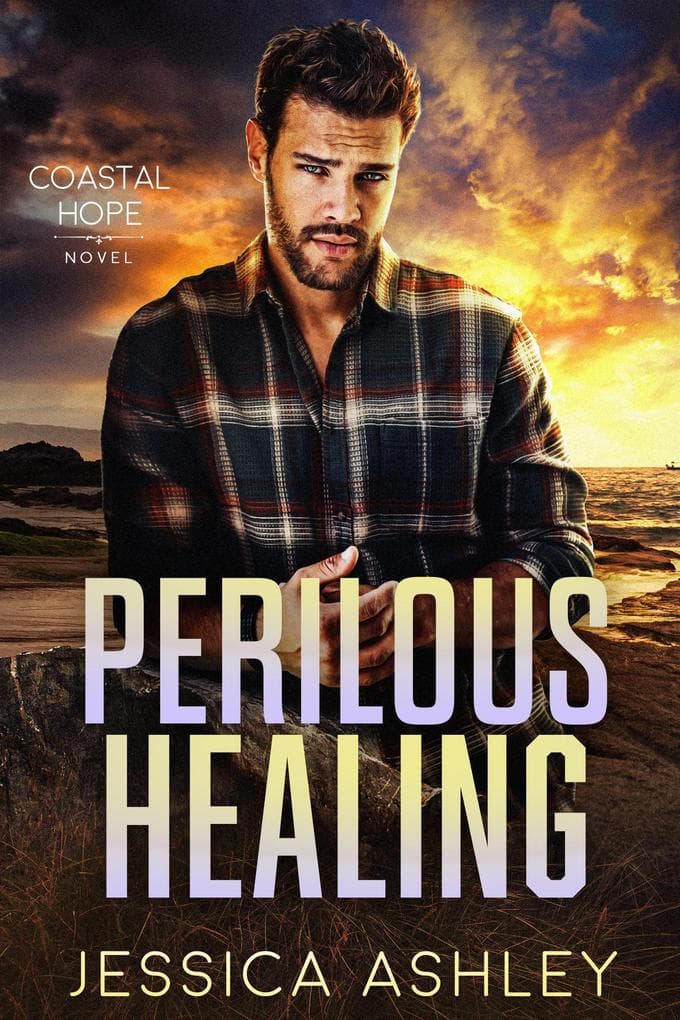 Perilous Healing (Coastal Hope, #5)