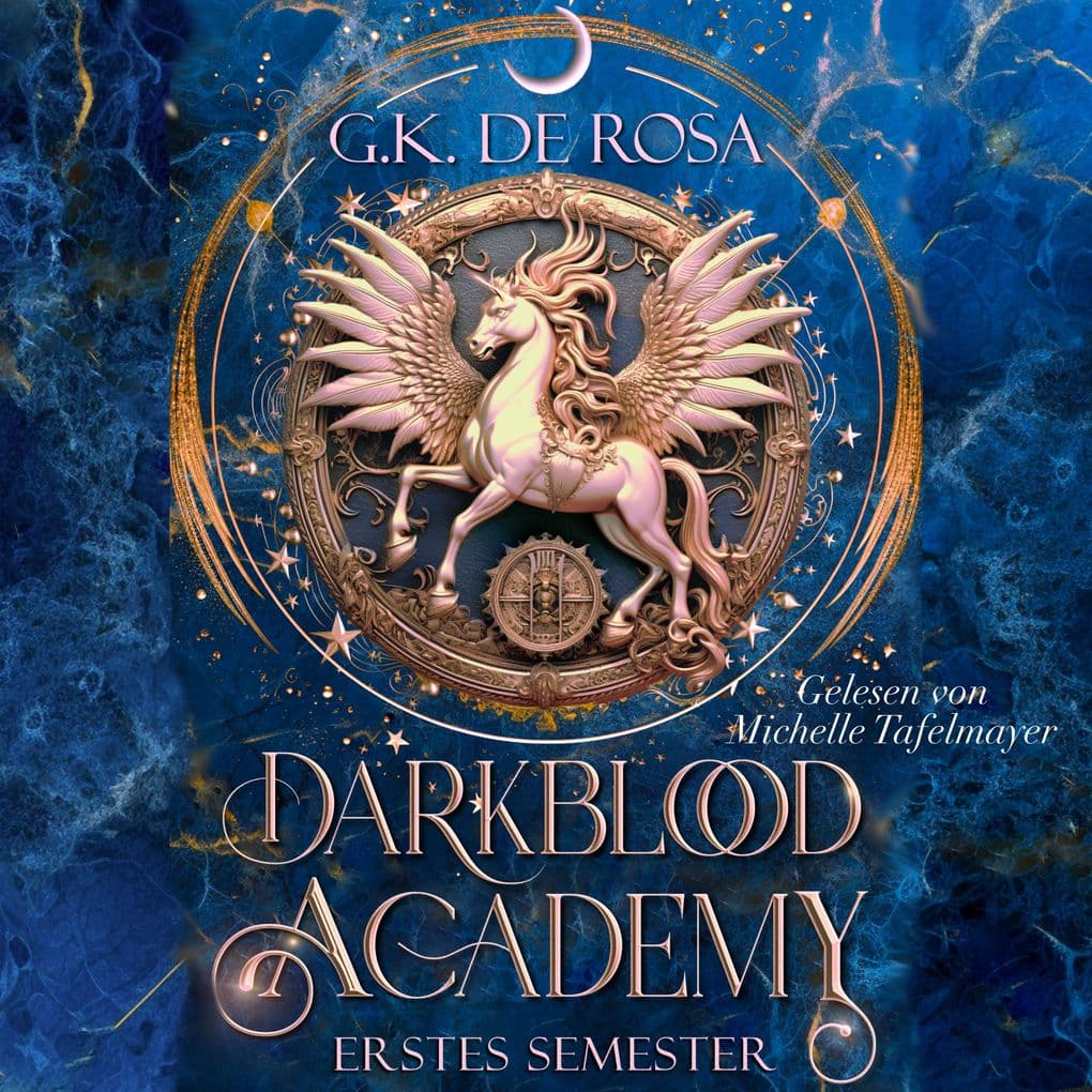 Darkblood Academy Erstes Semester - Romantasy Hörbuch