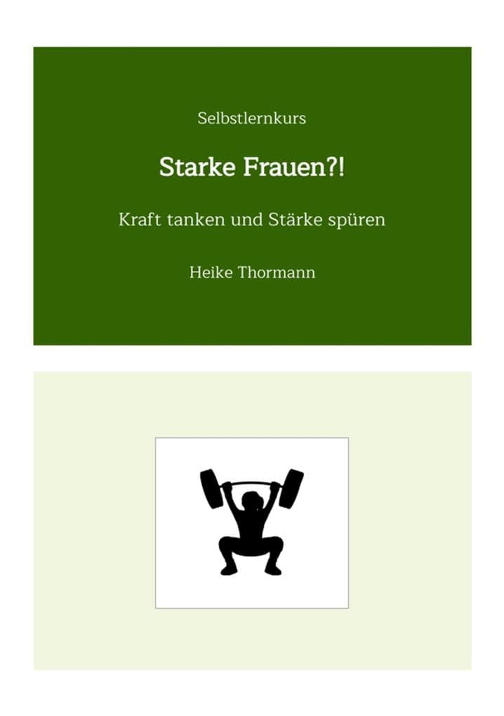 Selbstlernkurs: Starke Frauen?!