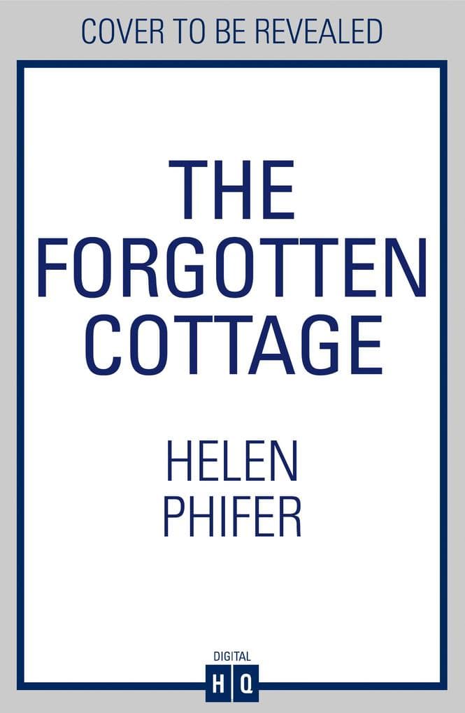 The Forgotten Cottage