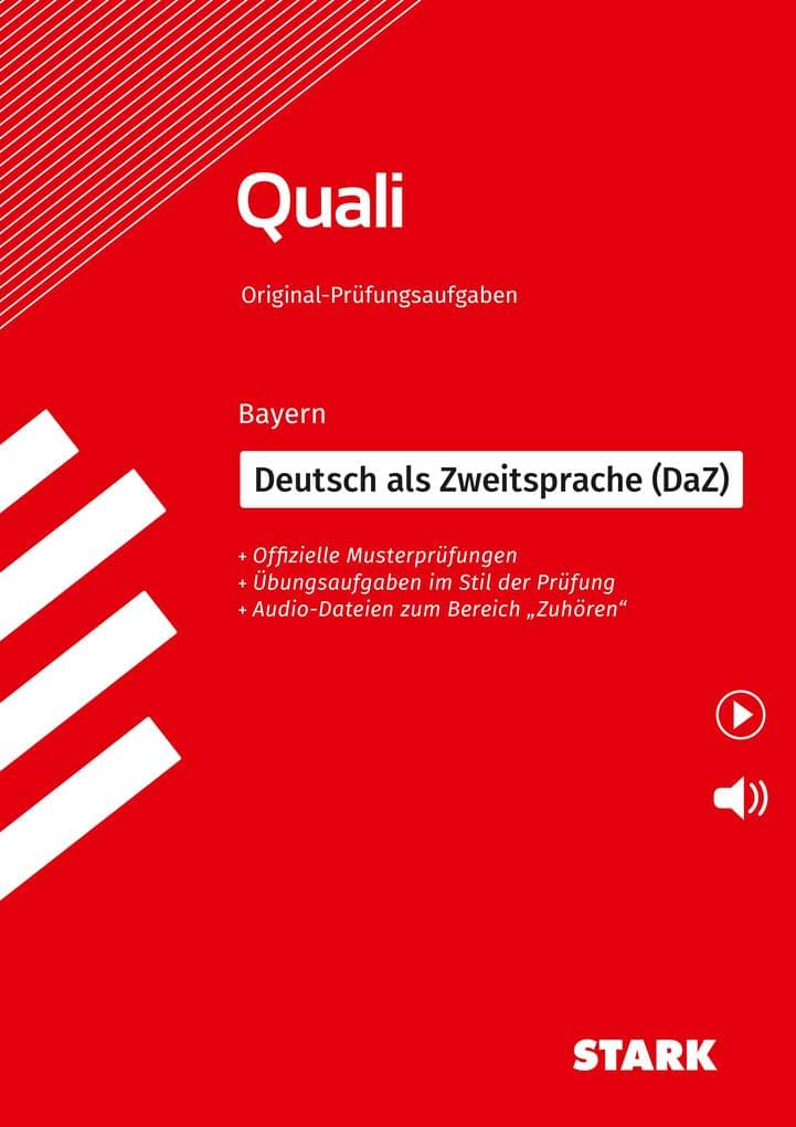STARK Deutsch als Zweitsprache (DaZ) - Quali Mittelschule Bayern - Prüfungsvorbereitung