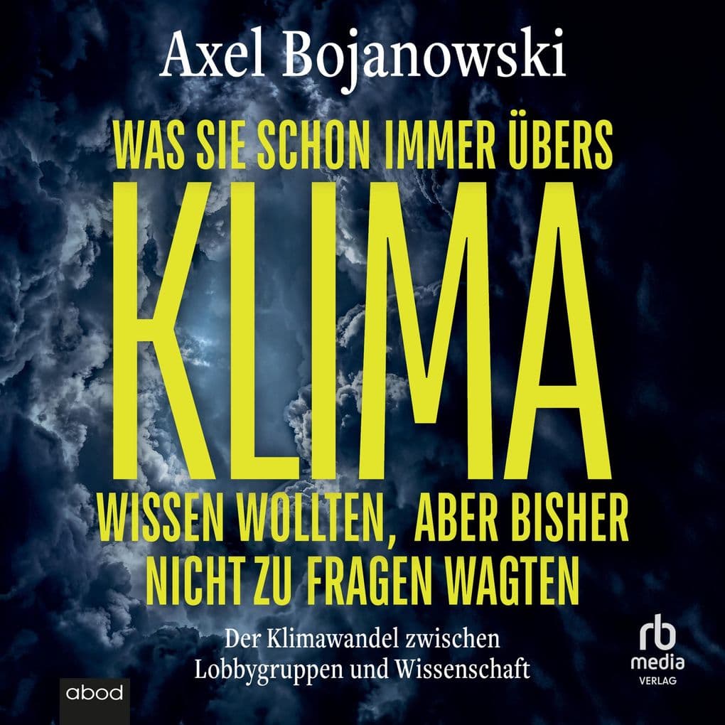 Was Sie schon immer übers Klima wissen wollten, aber bisher nicht zu fragen wagten