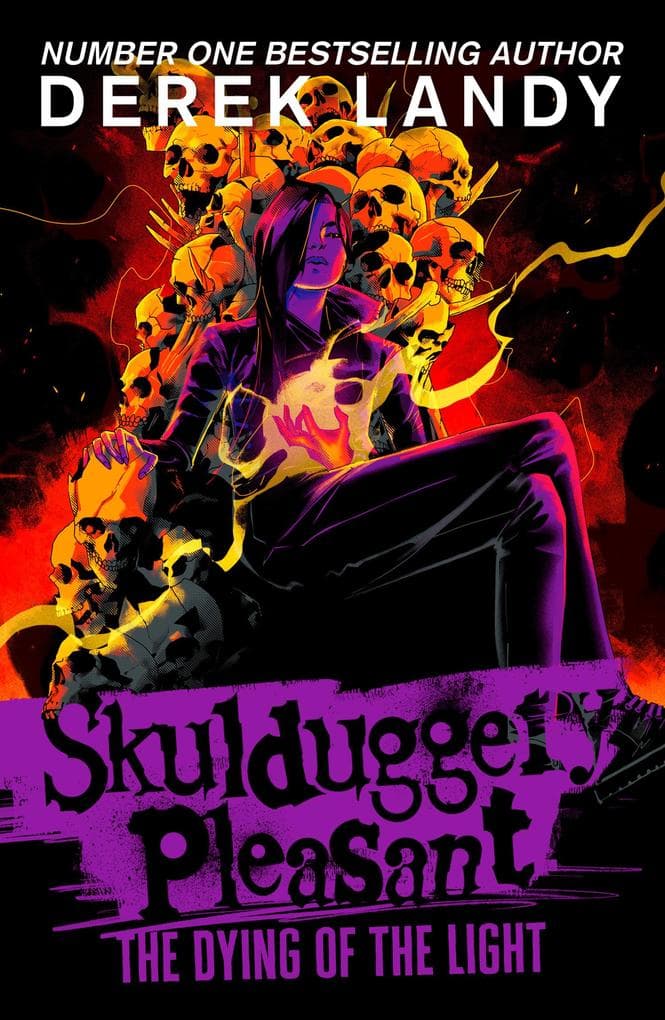 Skulduggery Pleasant 09. The Dying of the Light