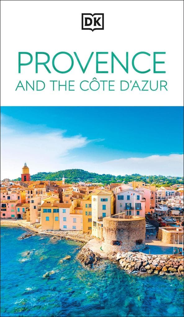 DK Provence and the Côte d'Azur