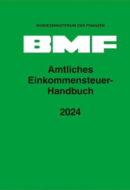 Amtliches Einkommensteuer-Handbuch 2024