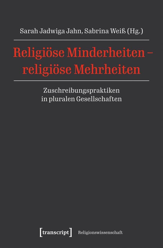 Religiöse Minderheiten - religiöse Mehrheiten