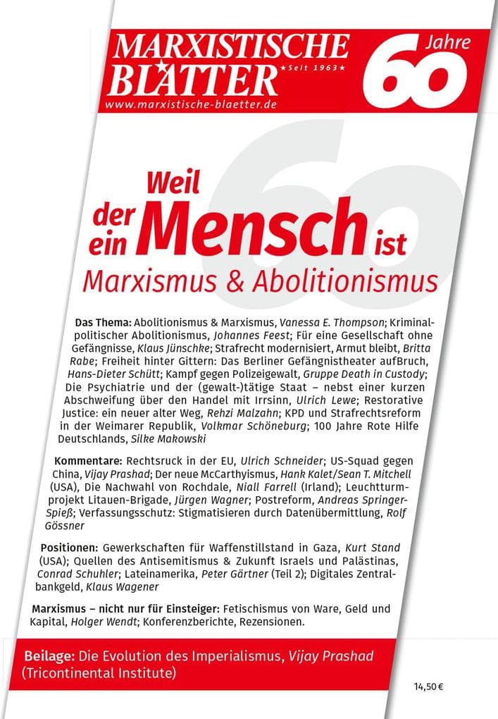 Weil der Mensch ein Mensch ist - Marxismus & Abolitionismus