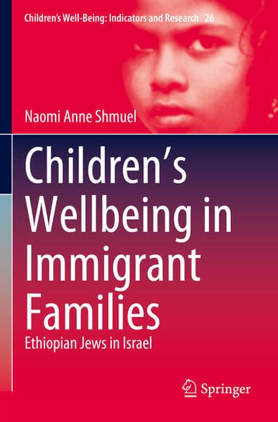 Children's Wellbeing in Immigrant Families